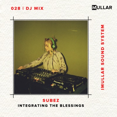 iMullar 028: Subez (DJ Mix)
