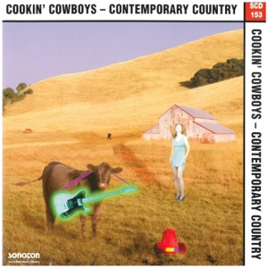 Cookin' Cowboys - Contemporary Country