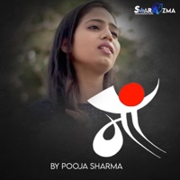 O Maa Unplugged (feat. Pooja Sharma) - Single - SwarAazma Music