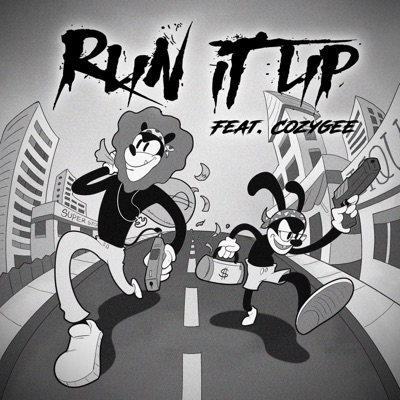 Run it Up (feat. CozyGee) - Single