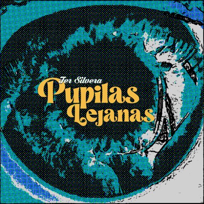 Pupilas Lejanas - Single