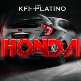 Honda (feat. Dime Platino) KFI