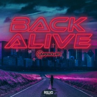 Back Alive - Single - Unresolved