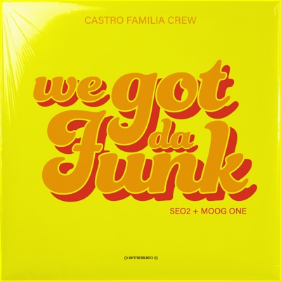 We Got Da Funk - Single