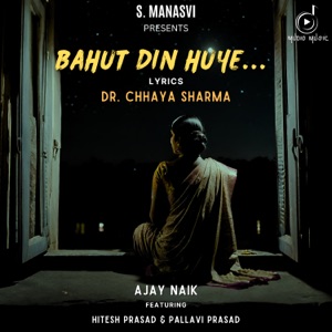 Bahut Din Huye (feat. Hitesh Prasad)