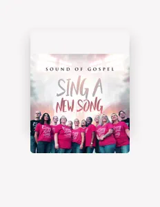 Listen to Sound of Gospel, watch music videos, read bio, see tour dates & more!