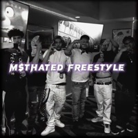 MSTHATED Freestyle (feat. MundoOutDaMud, G Bands, Felon 187 & Bino $hmactt) - Single - M$tHAT3D