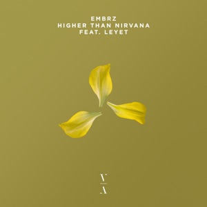 Higher Than Nirvana (feat. LeyeT)