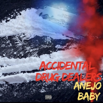 Accidental Drug Dealers - Single