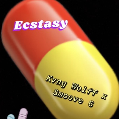 Ecstasy (feat. Smoove 6) - Single