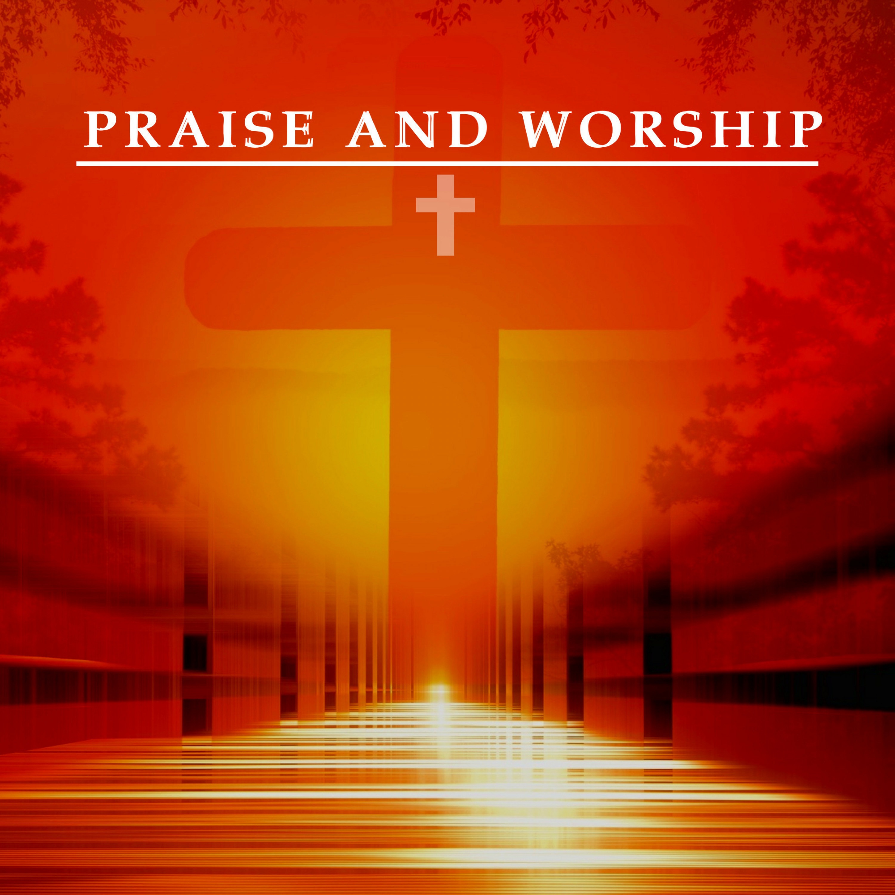 PRAISE AND WORSHIP - SEEK YE FIRST