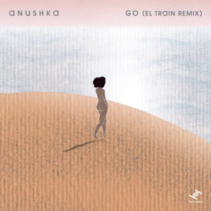 Go (El Train Remix) - Single