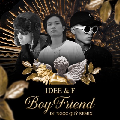 BOYFRIEND (feat. F & 1DEE) [Deep House Version] - Single