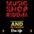 Rise Up (Music Shop Riddim)