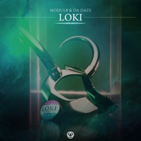 Loki - Single - Modul8 & Da Daze