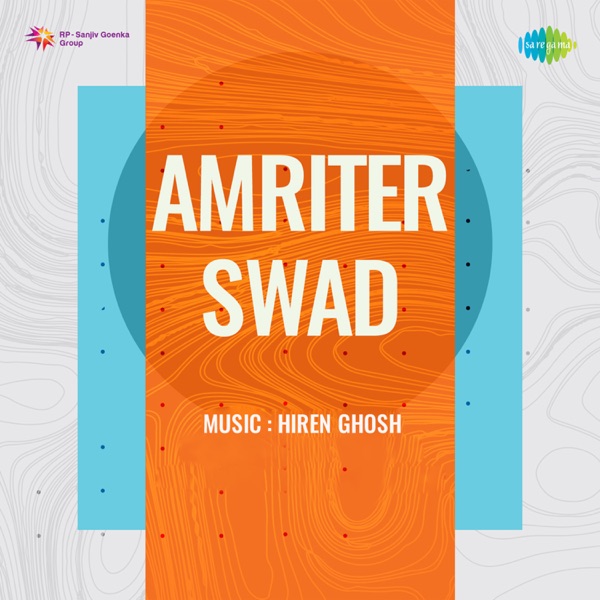 Amriter Swad (Original Motion Picture Soundtrack) - EP