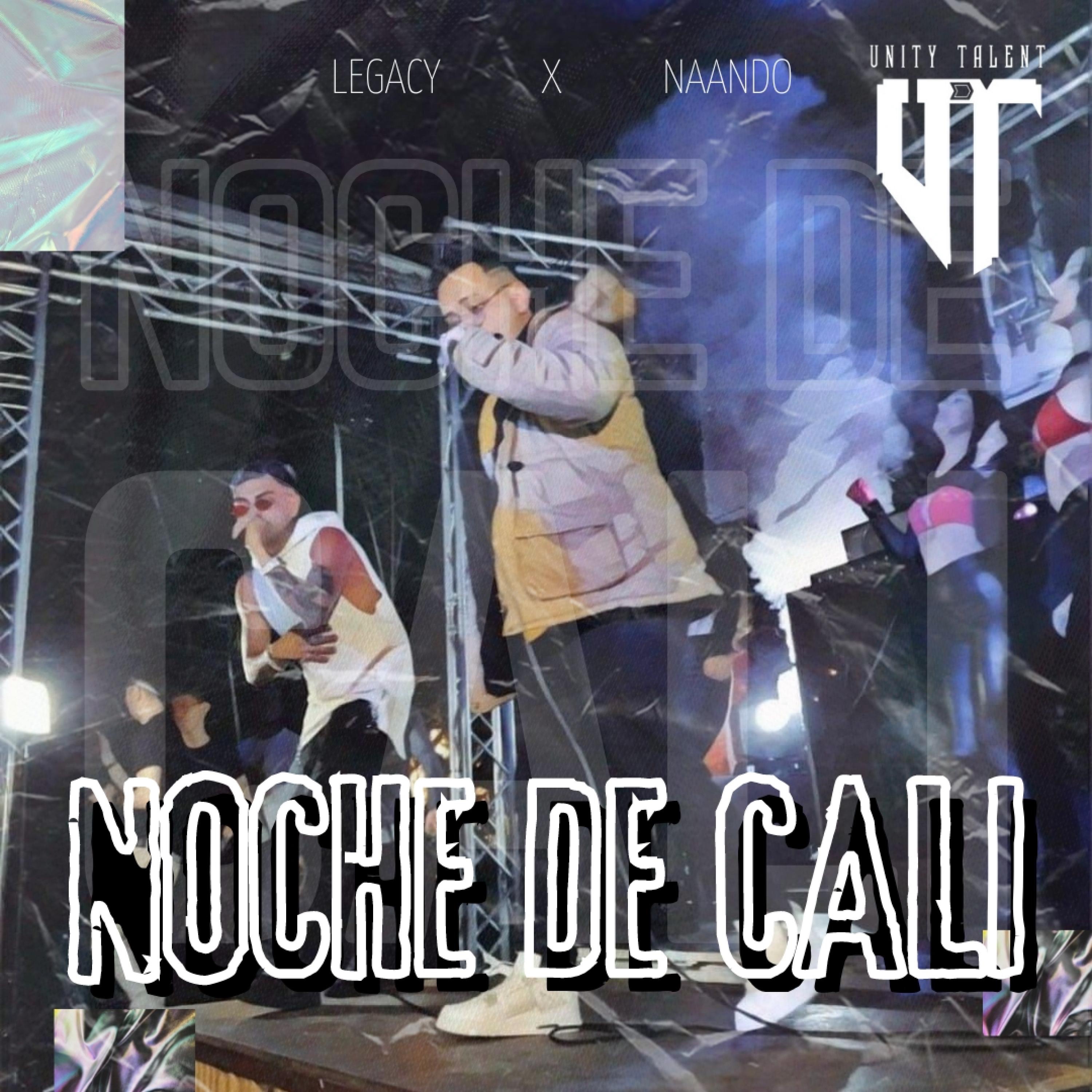 Noche de cali (feat. LegacyM) - Single by Naando album cover