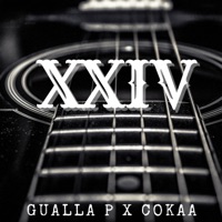 24 (feat. Cokaa) - Single - Gualla P