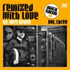 Shining Shining Remixed with Love by Joey Negro, Vol. 3