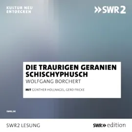 Die traurigen Geranien / Schischyphusch