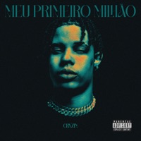 Meu Primeiro Milhão - EP - Cryzin