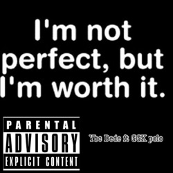 Ain't perfect (feat. GGK Polo)