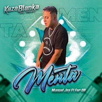 Menta (feat. Kaza Blanka Inc. Music) - Single - Fer GH & Manuel Jey