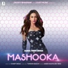 Mashooka (feat. Rakul Preet Singh) - Single