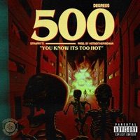 500 Degrees - Single - Straffitti