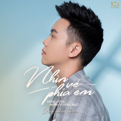 Nhìn Về Phía Em (feat. Minh Vương M4U) [Minh Prod Remix] - Single