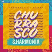 Churrasco & Harmonia - EP - Xanddy Harmonia