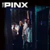 The Pinx - Break Your Heart