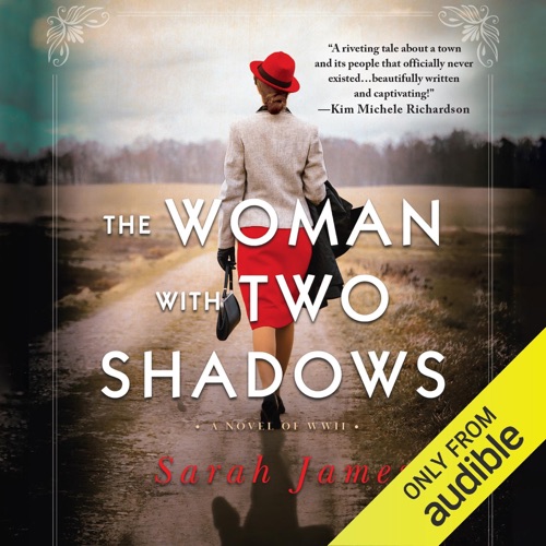 The Woman with Two Shadows: A Novel of WWII (Unabridged) cover