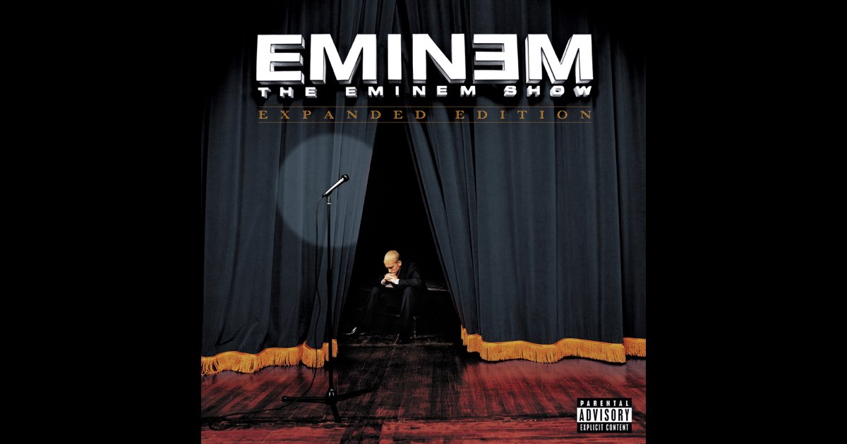 The Eminem Show (Expanded Edition) - Eminem