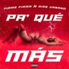 Pa' Qué Más - Single