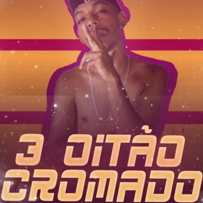 3 Oitão Cromado - Single