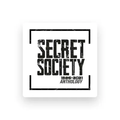 Listen to Secret Society, watch music videos, read bio, see tour dates & more!