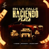En la Calle Haciendo Plata - Single - Z Jocker, Drakomafia & JulianoChieff