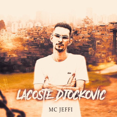 Lacoste Djokovic (feat. Aluado, Leo Square & ARTHNAMIX) - Single