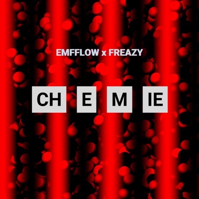 Chemie (feat. Freazy) - Single