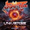 Universe (Hardcharger vs. Aurora & Toxic) - Single