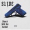 Slide (feat. Kelil kai & Zachari) - Lilwest lyrics