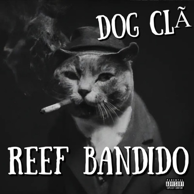 Reef Bandido - Single