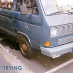 Trying - Single