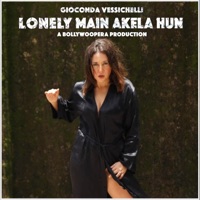Lonely Main Akela Hun - Single - Gioconda Vessichelli