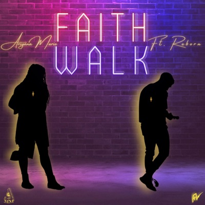 Faith Walk (feat. Reborn) - Single
