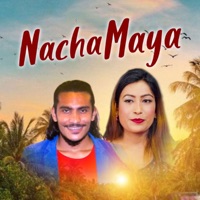 Nacha Maya - Single - Amrit Bharati & Aasha KC