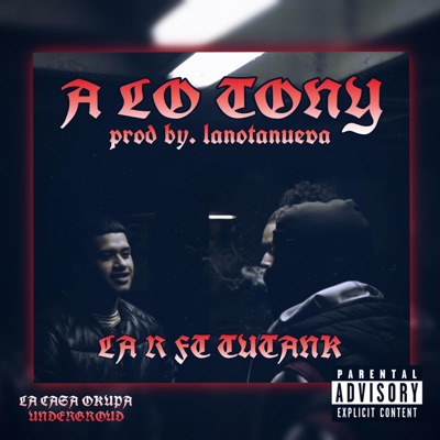 A LO TONY (feat. TUTANK) - Single