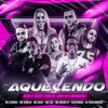 Aquecendo, Então Vai Descendo (feat. Caverinha, MC GEE & MC Bruno IP) - Single