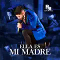 ELLA ES MI MADRE
